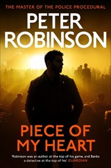 Piece of My Heart - Peter Robinson - 9781444754049