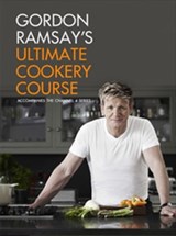 Gordon Ramsay's Ultimate Cookery Course - Gordon Ramsay - 9781444756708