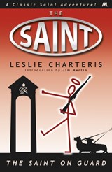 The Saint on Guard - Leslie Charteris - 9781444766349