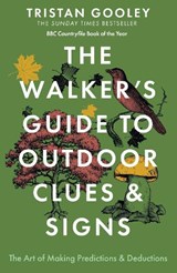 The Walker's Guide to Outdoor Clues and Signs - Tristan Gooley - 9781444780109