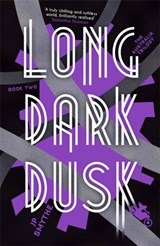 Long Dark Dusk - James P. Smythe - 9781444796360