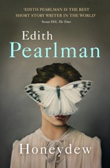 Honeydew - Edith Pearlman - 9781444797039
