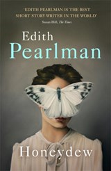 Honeydew - Edith Pearlman - 9781444797046