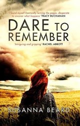 Dare to Remember - BEARD,  Susanna - 9781444833508