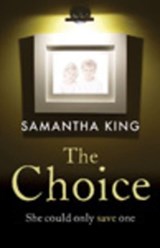 The Choice - Samantha King - 9781444835014