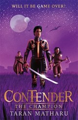 Contender: The Champion - Taran Matharu - 9781444939040
