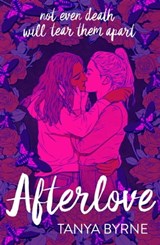 Afterlove - Tanya Byrne - 9781444955965