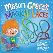 Mason Grace's Magical Laces