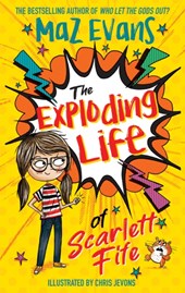 The exploding life of scarlett fife (01): the exploding life of scarlett fife