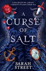A Curse of Salt - Sarah Street - 9781444967685