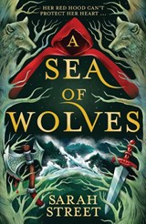 A Sea of Wolves - Sarah Street - 9781444967821