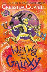 Which Way Round the Galaxy - Cressida Cowell - 9781444968248