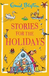 Stories for the Holidays - Enid Blyton - 9781444982985