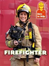 Here to Help: Firefighter - BLOUNT,  Rachel - 9781445139999