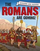 Invaders and Raiders: The Romans are coming!
