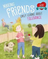 Our Values: Making Friends - CHANCELLOR,  Deborah - 9781445156477