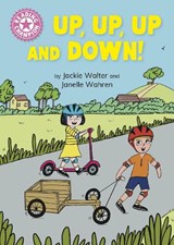 Reading Champion: Up, Up, Up and Down! - Jackie Walter - 9781445171173
