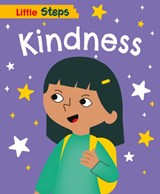 Little Steps: Kindness - Kay Barnham - 9781445187846