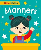 Little Steps: Manners - Kay Barnham - 9781445187860