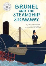 Reading Champion: Brunel and the Steamship Stowaway - Ruth Percival - 9781445189000