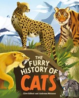 The Furry History of Cats - Clive Gifford - 9781445190570