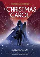 Classics in Graphics: Charles Dickens' A Christmas Carol - Steve Barlow ; Steve Skidmore - 9781445191478