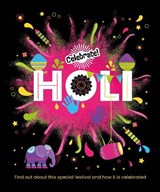 Celebrate!: Holi - Franklin Watts - 9781445195940