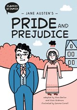 Classics in Comics: Jane Austen's Pride and Prejudice - Steve Barlow ; Steve Skidmore - 9781445196244