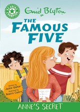 Reading Champion: The Famous Five: Anne's Secret - Jackie Walter - 9781445197272