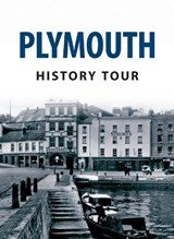 Plymouth History Tour - Derek Tait - 9781445641492