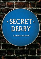 Secret Derby - Maxwell Craven - 9781445653693