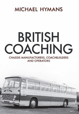 British Coaching - Michael Hymans - 9781445661803