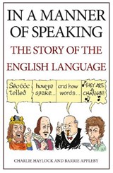 In a Manner of Speaking - Charlie Haylock - 9781445663821