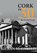 Cork in 50 Buildings, Kieran McCarthy - Paperback - 9781445683850