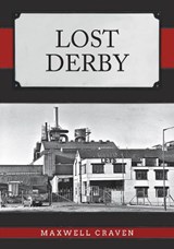 Lost Derby - Maxwell Craven - 9781445688701