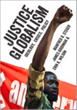 Justice Globalism - Manfred B. Steger ; James Goodman ; Erin K. Wilson - 9781446240908