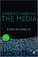 Understanding the Media - Eoin Devereux - 9781446248799