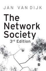 The Network Society - Professor Jan A. G. M. Van Dijk - 9781446248959