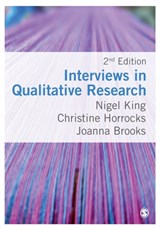 Interviews in Qualitative Research - KING,  Nigel ; Horrocks, Christine ; Brooks, Joanna - 9781446274972