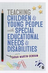 Teaching Children and Young People with Special Educational Needs and Disabilities - Sarah Martin-Denham - 9781446294321