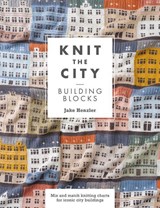 Knit the City Building Blocks - Jake Henzler - 9781446316627