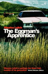 The Eggman's Apprentice - Maurice Leitch - 9781446413739