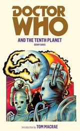 Doctor Who and the Tenth Planet - Gerry Davis - 9781446417720