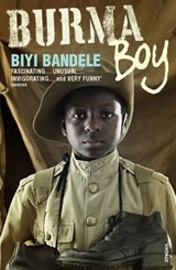 Burma Boy - Biyi Bandele - 9781446419199