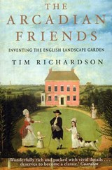 The Arcadian Friends - Tim Richardson - 9781446436530