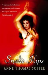 Snake Hips - Anne Thomas Soffee - 9781446438169
