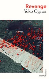 Revenge - Yoko Ogawa - 9781446485002