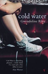 Cold Water - Gwendoline Riley - 9781446485750