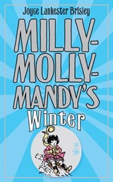Milly-Molly-Mandy's Winter - Joyce Lankester Brisley - 9781447216148