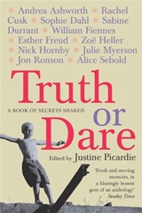 Truth or Dare - Justine Picardie - 9781447219507